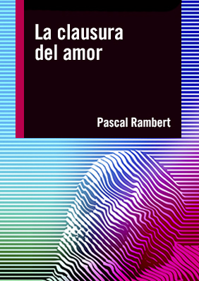 La clausura del amor