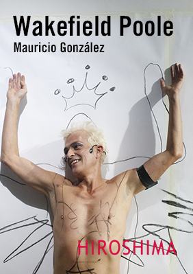 Wakefield Poole (Visiones y Revisiones) → Sala Hiroshima