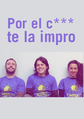 Por el c*** te la impro → Teatre del Raval