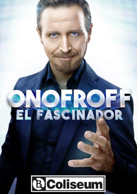 Onofroff, el fascinador → Teatre Coliseum
