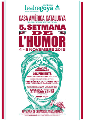 5a Setmana de l'Humor Llatinoamericà → Teatre Goya