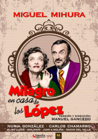 Milagro en casa de los López
