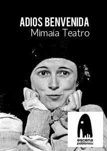 Adiós Bienvenida → Can Felipa