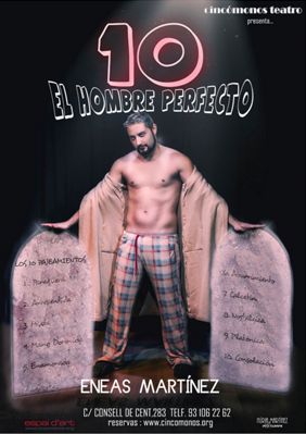 Eneas Martínez: 10 El hombre perfecto → Cincómonos Espai d'Art