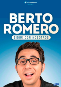 Berto Romero: Sigue con nosotros
