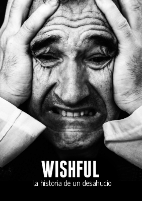 Wishful. La historia de un deshaucio → Sala Versus Glòries