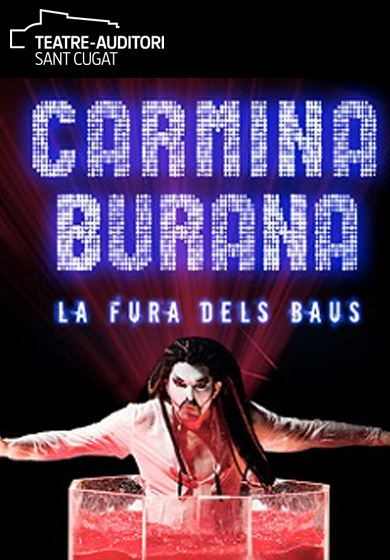 La Fura dels Baus: Carmina Burana