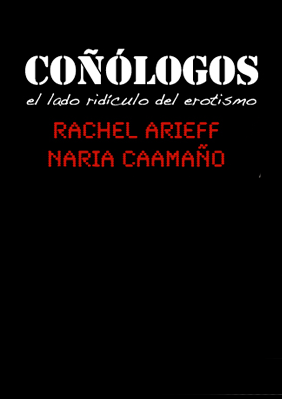 Coñólogos: el lado ridículo del erotismo → BARTS
