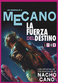 La Fuerza del Destino. Mecano