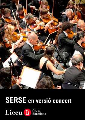 Serse: en versió concert → Gran Teatre del Liceu