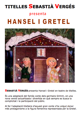 Hansel i Gretel i la caseta de xocolata → Teatre Tantarantana