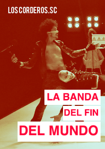 La banda del fin del mundo