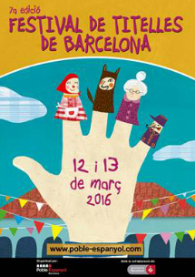 7è Festival de Titelles de Barcelona → Poble Espanyol