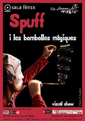 Spuff i les bombolles màgiques → Sala Fènix