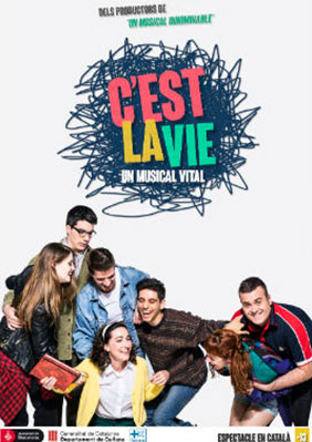 C'est la vie, un musical vital! → Teatreneu