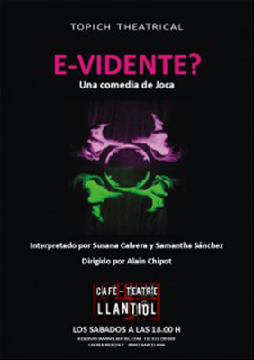 E-vidente? → Cafè Teatre Llantiol