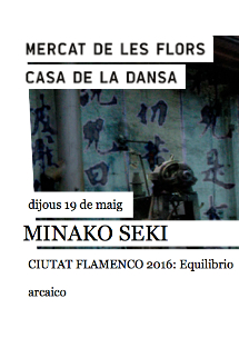 Minako Seki: Equilibrio arcaico → Mercat de les Flors