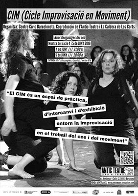 CIM (Cicle Improvisació en Moviment) → Antic Teatre