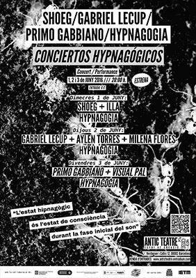 Conciertos Hypnagógicos → Antic Teatre