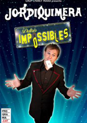 Deliris impossibles → L'Autèntica Teatre