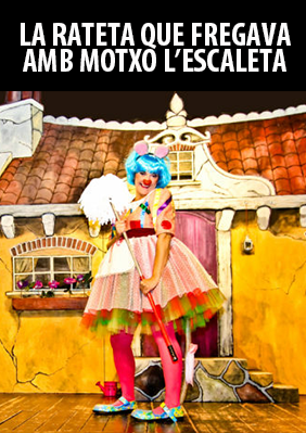 La rateta que fregava amb motxo l'escaleta → Jove Teatre Regina
