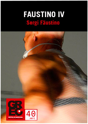 Faustino IV o Concert per a esforç i so → Antic Teatre