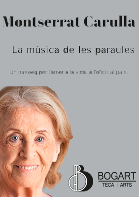 Montserrat Carulla: La música de les paraules