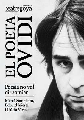 El poeta Ovidi → Teatre Goya