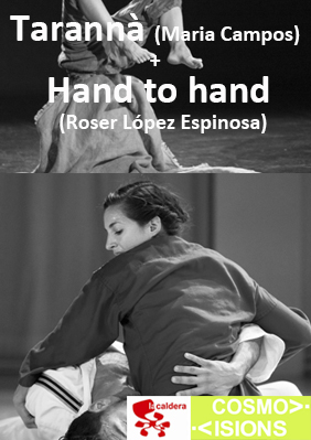 Tarannà + Hand to hand → La Caldera