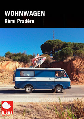 Wohnwagen: Rémi Pradère