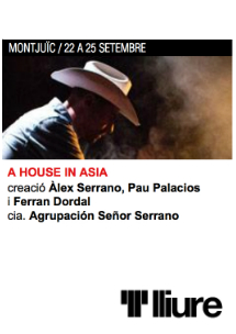 A House in Asia → Teatre Lliure - Montjuïc