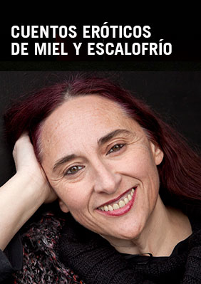Cuentos eróticos de miel y escalofrío → Almazen Teatre