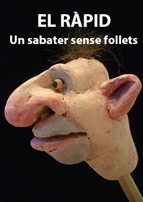 EL RÀPID. Un sabater sense follets → Jove Teatre Regina