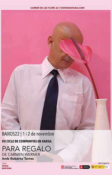 Para regalo → Teatre Tantarantana