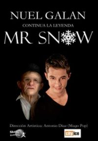 Nuel Galán: Mr Snow