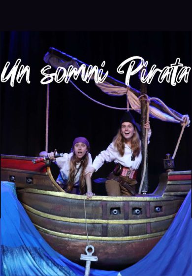 Un somni pirata → Teatreneu