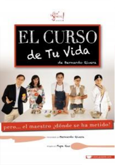 El curso de tu vida → L'Autèntica Teatre