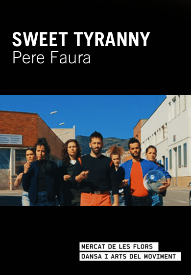 Pere Faura: Sweet Tyranny