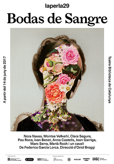 La Perla 29: Bodas de sangre → Teatre La Biblioteca