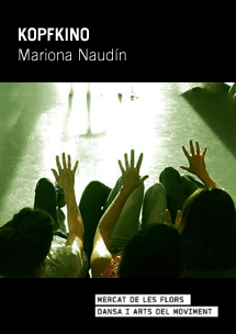 Mariona Naudín: Kopfkino → Mercat de les Flors