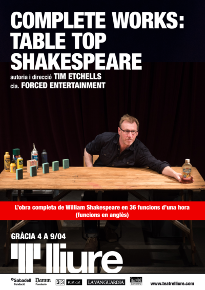 Complete works: table top Shakespeare → Teatre Lliure - Gràcia