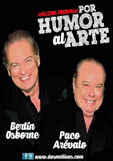 Paco Arévalo & Bertín Osborne: Por humor al arte → Teatre Apolo