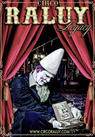 Circo Raluy Legacy