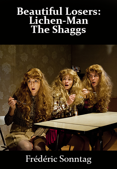 Beautiful Losers: Lichen-Man / The Shaggs → Sala Beckett