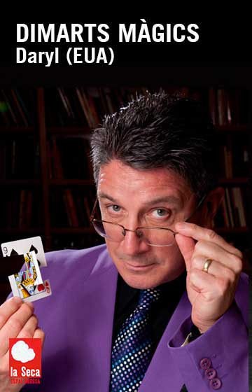 Dimarts màgics: Daryl (EUA) → Escenari Joan Brossa