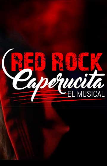 Red Rock Caperucita El Musical → BARTS
