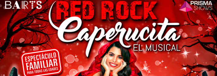 Red Rock Caperucita El Musical
