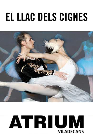 Russian Classic Ballet: El llac dels cignes → Atrium Viladecans
