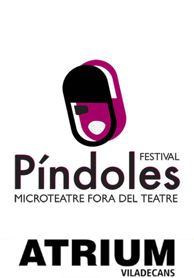 Píndoles - Microteatre fora del teatre → Atrium Viladecans