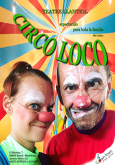 Circo loco → Cafè Teatre Llantiol